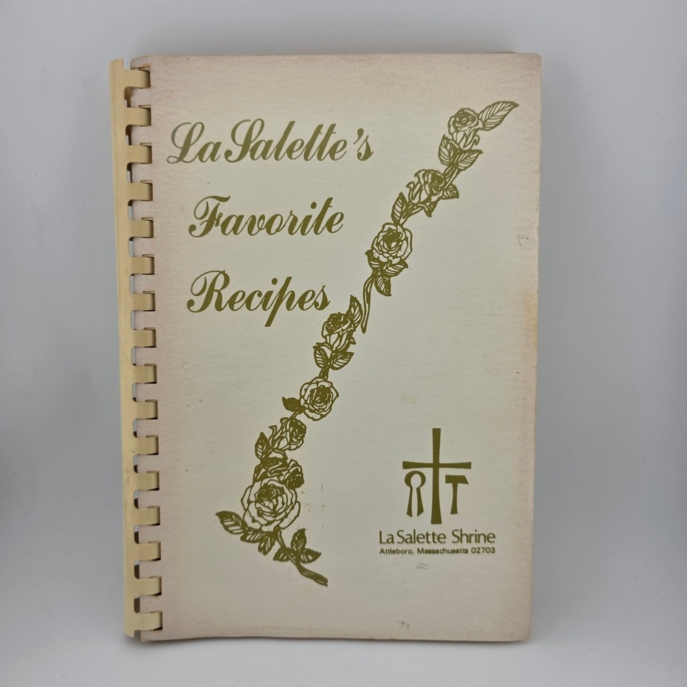 La Salettes Favorite‎ Recipes Cookbook La Salette Shrine Attleboro Massachusetts